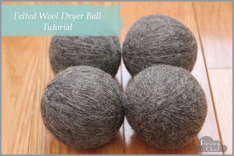 Felted Wool Dryer Ball Tutorial (They make a great addition to a housewarming giftbasket with a laundry theme) || tutorial via www.reverycloud.com